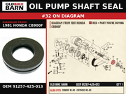OIL PUMP SHAFT SEAL OEM 91257-425-013 diagram #32 from 1981 HONDA CB900F | Old Bike Barn