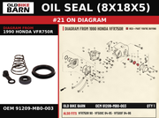 OIL SEAL (8X18X5) OEM 91209-MB0-003 diagram #21 from 1990 HONDA VFR750R | Old Bike Barn