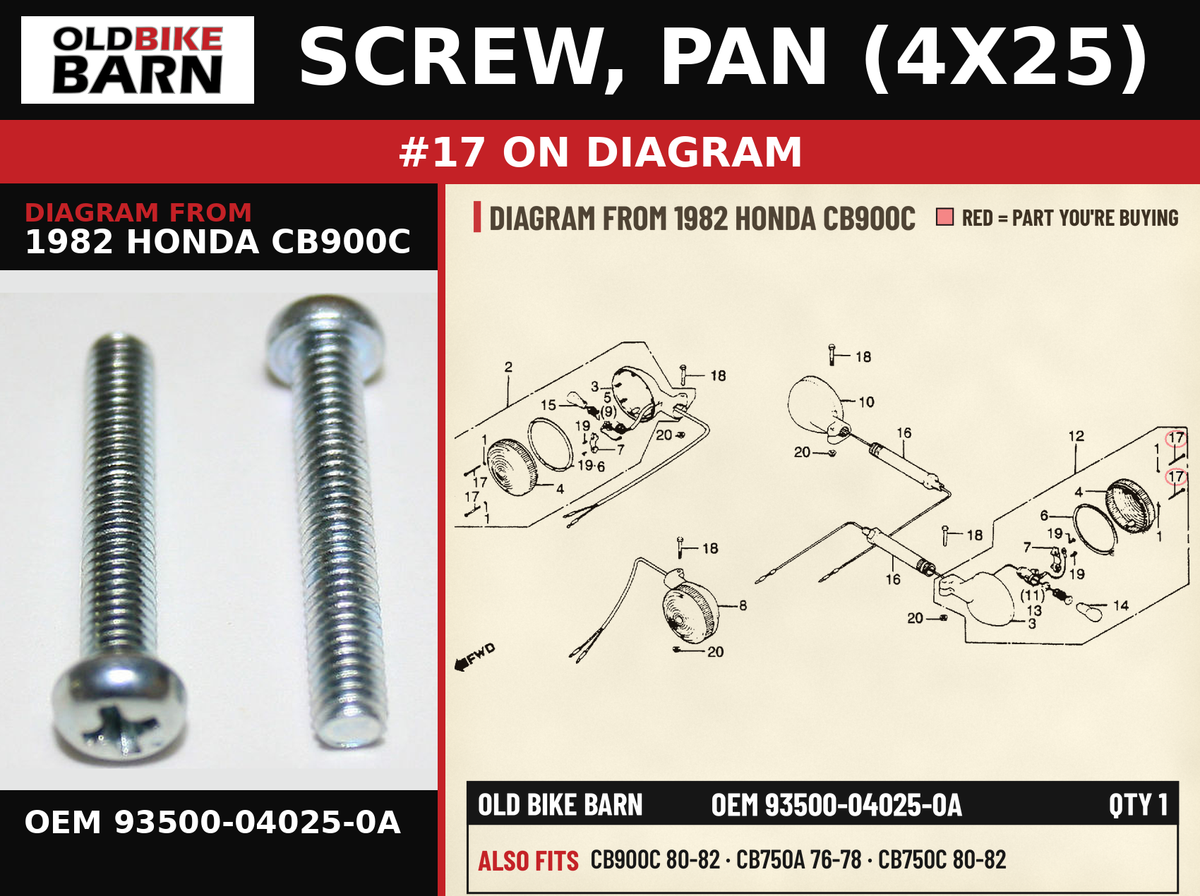 SCREW, PAN (4X25) OEM 93500-04025-0A diagram #17 from 1982 HONDA CB900C | Old Bike Barn