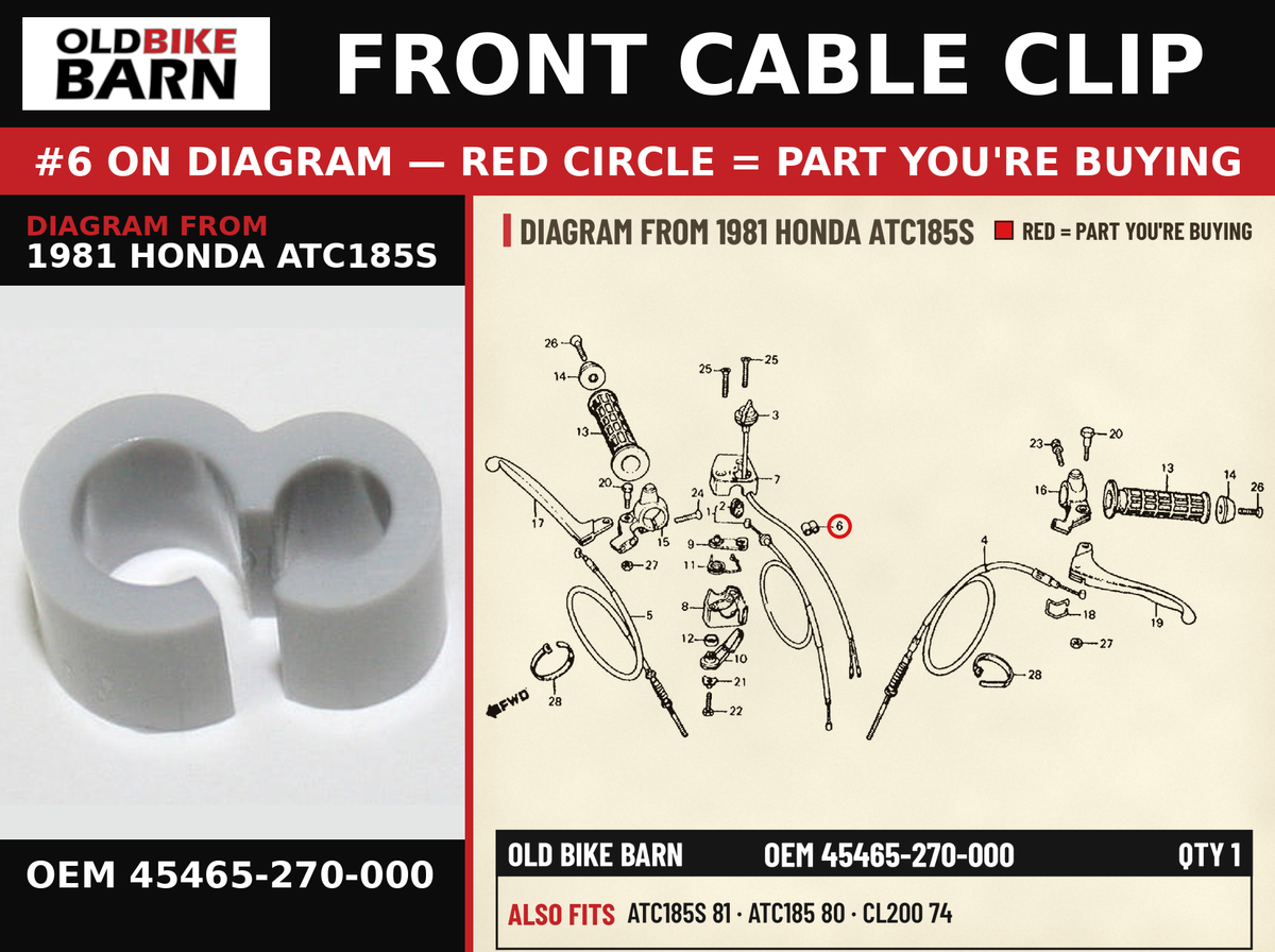 FRONT CABLE CLIP OEM 45465-270-000 diagram #6 from 1981 HONDA ATC185S | Old Bike Barn