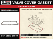 VALVE COVER GASKET OEM 11173-06B00 diagram #2 from 1989 SUZUKI GSX750F | Old Bike Barn